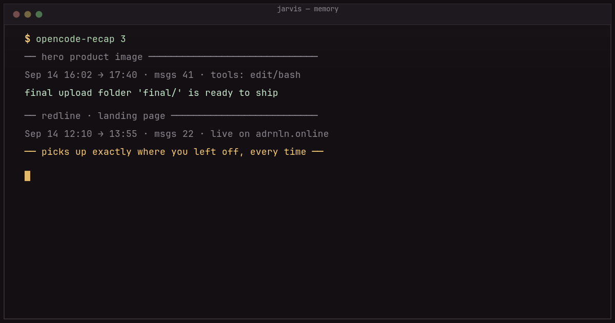 opencode-recap output